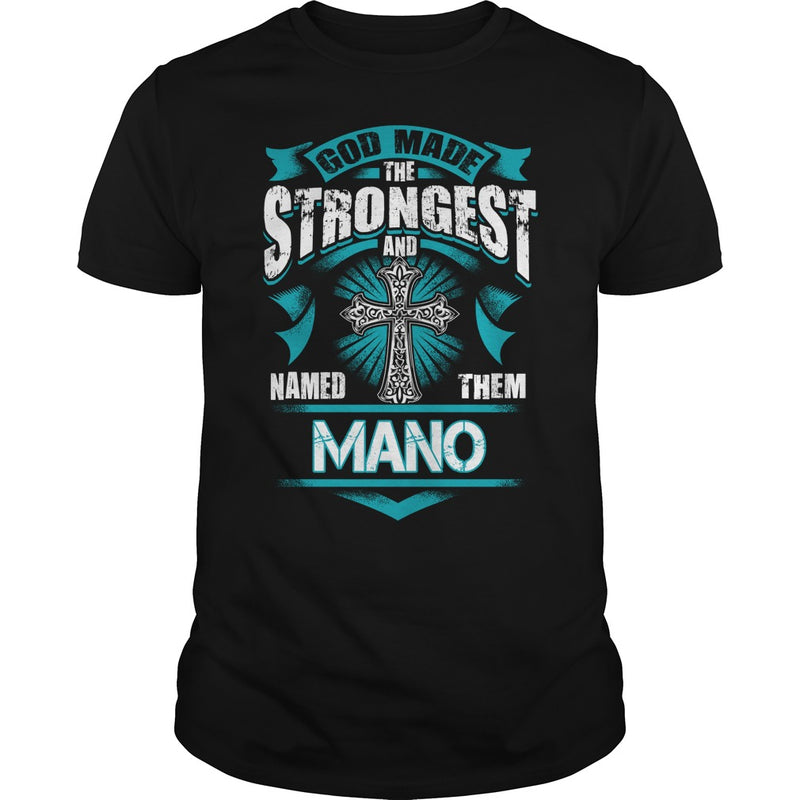 If you are a MANO  then this shirt is for you! Whether you were born into it  or were lucky enough to marry in  show your pride by getting this shirt today. Makes a perfect gift!
