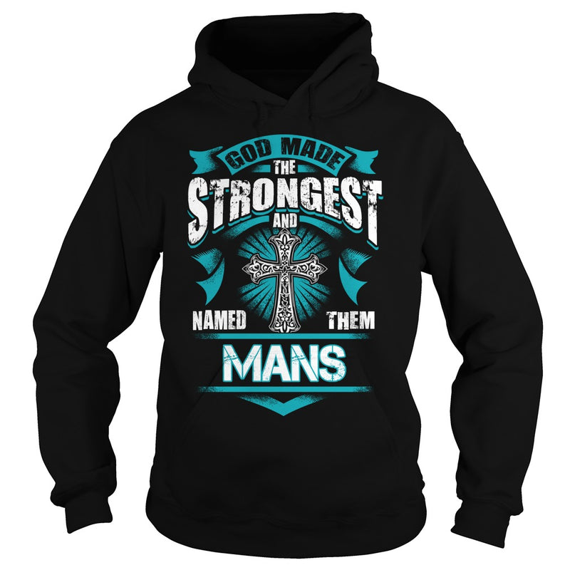 If you are a MANS  then this shirt is for you! Whether you were born into it  or were lucky enough to marry in  show your pride by getting this shirt today. Makes a perfect gift!