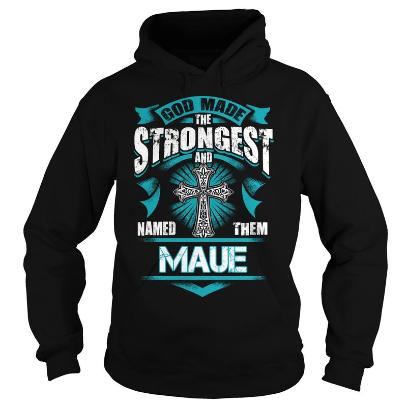 If you are a MAUE  then this shirt is for you! Whether you were born into it  or were lucky enough to marry in  show your pride by getting this shirt today. Makes a perfect gift!