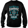 If you are a MAUE  then this shirt is for you! Whether you were born into it  or were lucky enough to marry in  show your pride by getting this shirt today. Makes a perfect gift!