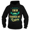 SWAN This Is An Amazing Thing For You. Select The Product You Want From The Menu. Never Underestimate Of A Person With SWAN Name. 100% Designed  Shipped  and Printed in the U.S.A.
