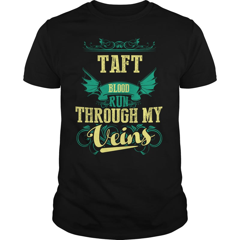 TAFT This Is An Amazing Thing For You. Select The Product You Want From The Menu. Never Underestimate Of A Person With TAFT Name. 100% Designed  Shipped  and Printed in the U.S.A.