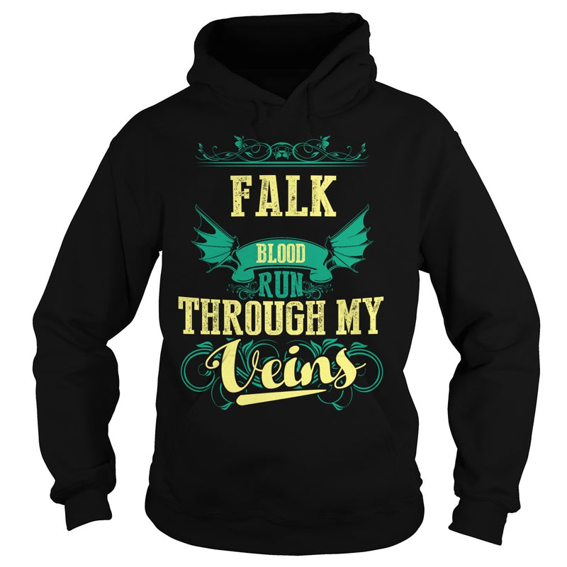 FALKGuysTee FALK I was born with my heart on sleeve  a fire in soul and a mounth cant control. 100% Designed  Shipped  and Printed in the U.S.A.