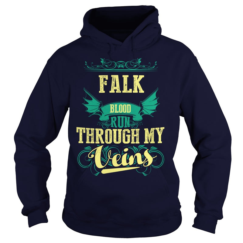 FALKGuysTee FALK I was born with my heart on sleeve  a fire in soul and a mounth cant control. 100% Designed  Shipped  and Printed in the U.S.A.