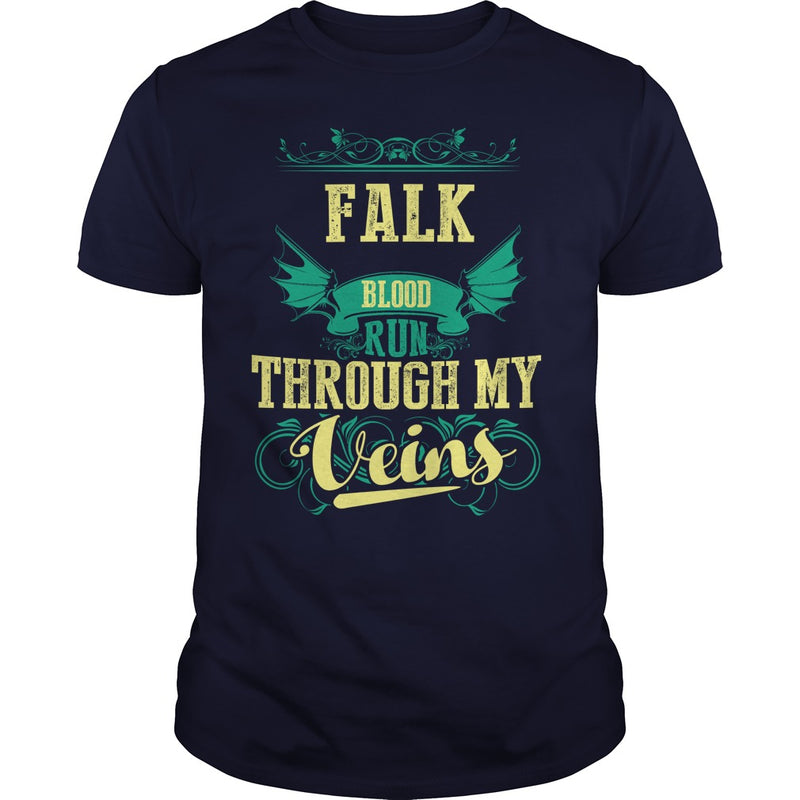 FALKGuysTee FALK I was born with my heart on sleeve  a fire in soul and a mounth cant control. 100% Designed  Shipped  and Printed in the U.S.A.