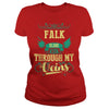 FALKGuysTee FALK I was born with my heart on sleeve  a fire in soul and a mounth cant control. 100% Designed  Shipped  and Printed in the U.S.A.