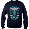 NORFOLKGuysTee NORFOLK I was born with my heart on sleeve  a fire in soul and a mounth cant control. 100% Designed  Shipped  and Printed in the U.S.A.
