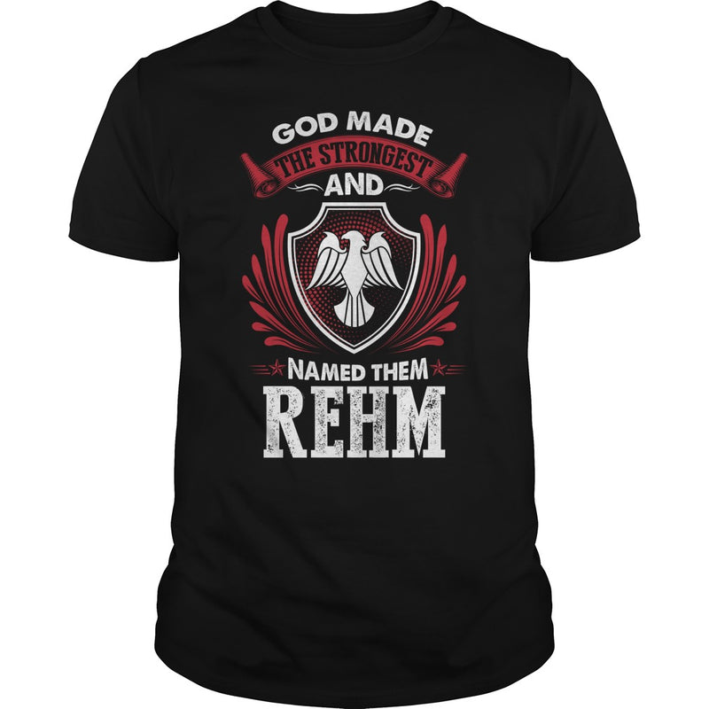 If you are a REHM  then this shirt is for you! Whether you were born into it  or were lucky enough to marry in  show your pride by getting this shirt today. Makes a perfect gift!