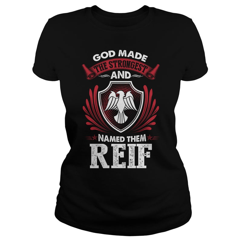 If you are a REIF  then this shirt is for you! Whether you were born into it  or were lucky enough to marry in  show your pride by getting this shirt today. Makes a perfect gift!
