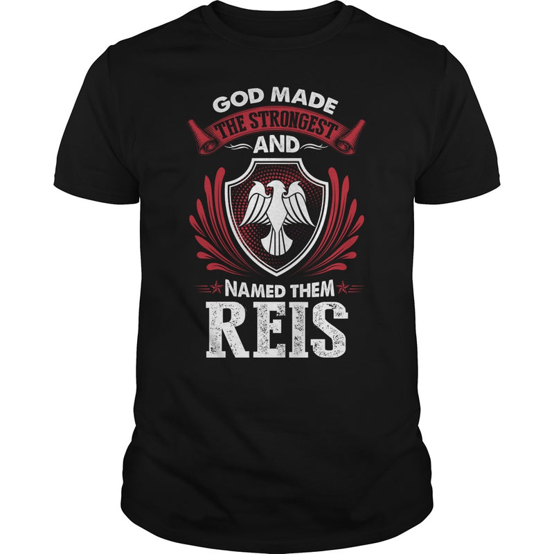 If you are a REIS  then this shirt is for you! Whether you were born into it  or were lucky enough to marry in  show your pride by getting this shirt today. Makes a perfect gift!