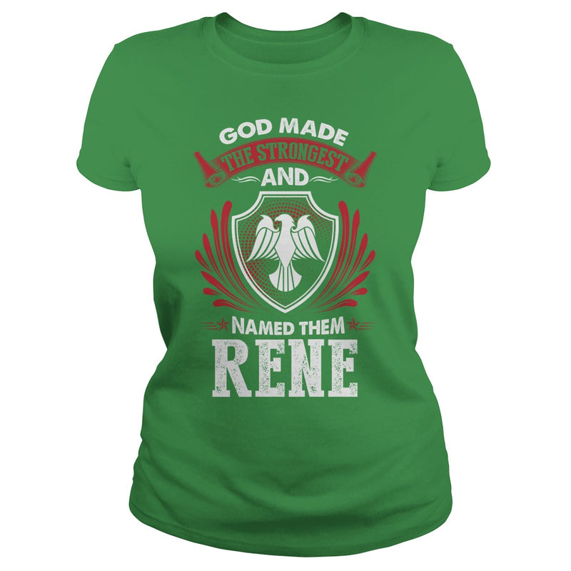 If you are a RENE  then this shirt is for you! Whether you were born into it  or were lucky enough to marry in  show your pride by getting this shirt today. Makes a perfect gift!