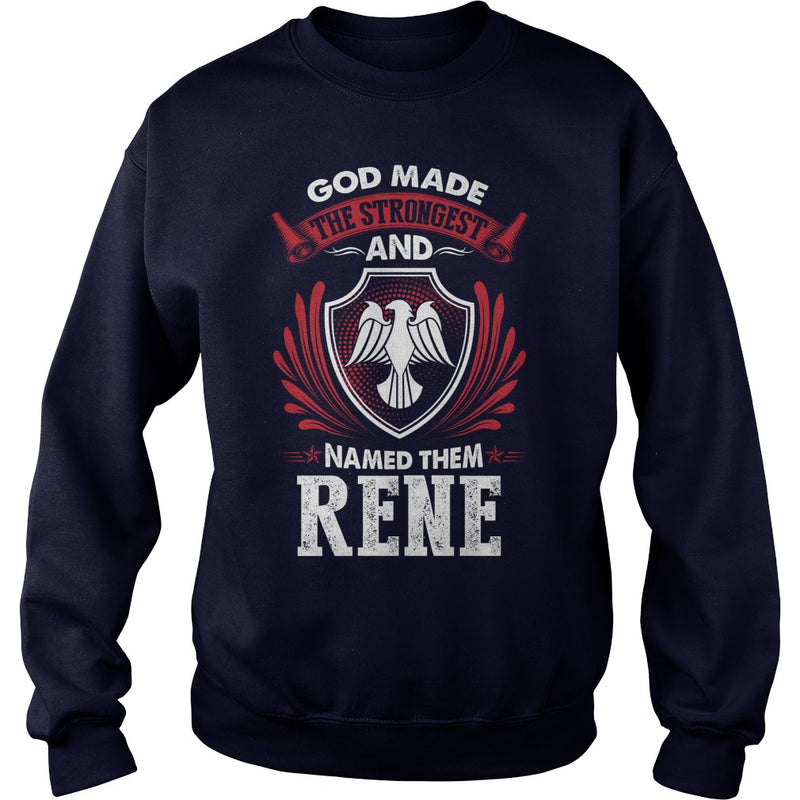 If you are a RENE  then this shirt is for you! Whether you were born into it  or were lucky enough to marry in  show your pride by getting this shirt today. Makes a perfect gift!