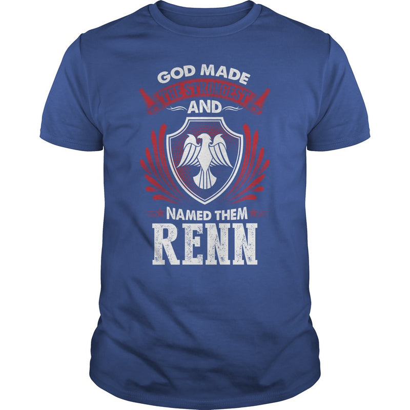 If you are a RENN  then this shirt is for you! Whether you were born into it  or were lucky enough to marry in  show your pride by getting this shirt today. Makes a perfect gift!