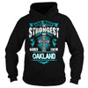 OAKLANDGuysTee OAKLAND I was born with my heart on sleeve  a fire in soul and a mounth cant control. 100% Designed  Shipped  and Printed in the U.S.A.