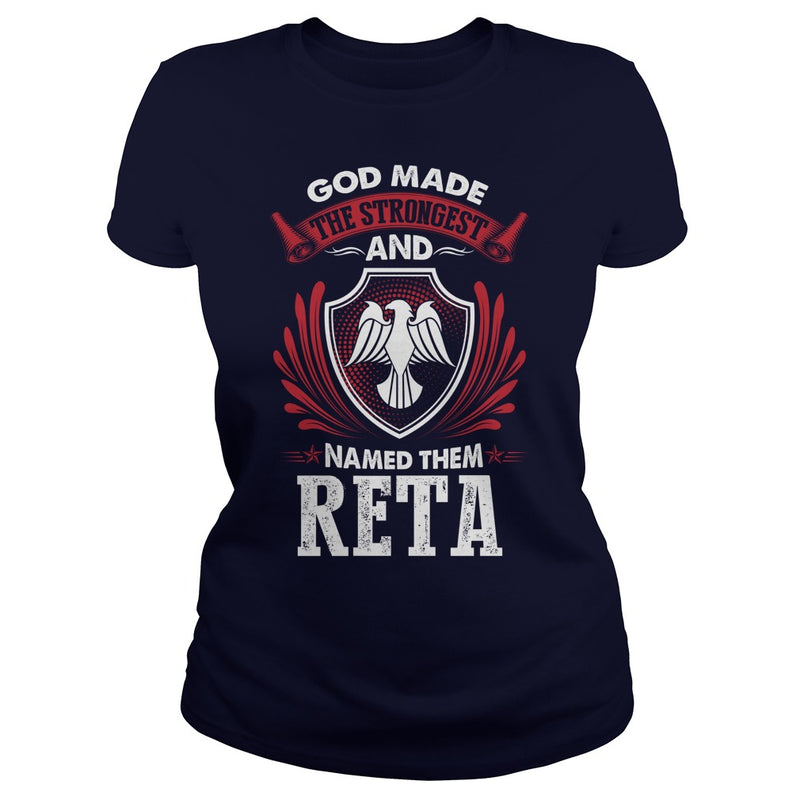 If you are a RETA  then this shirt is for you! Whether you were born into it  or were lucky enough to marry in  show your pride by getting this shirt today. Makes a perfect gift!