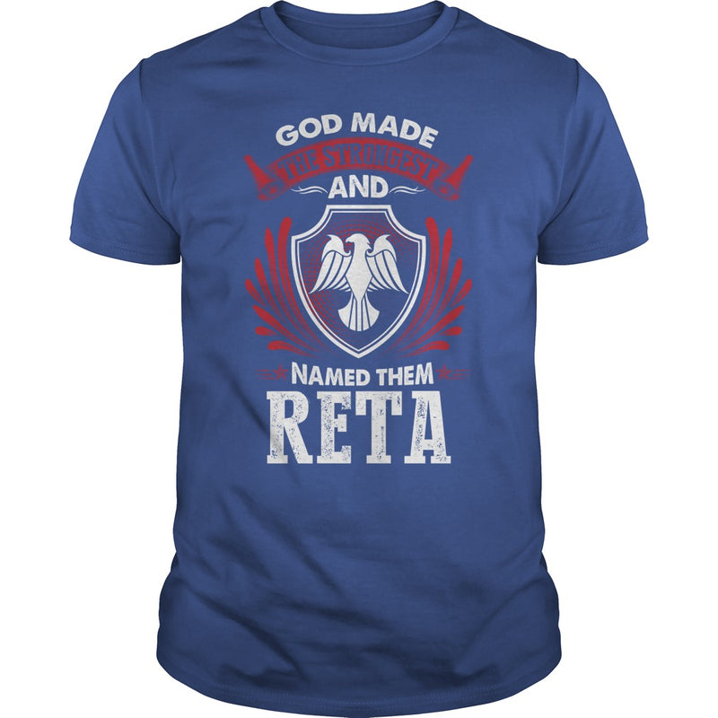 If you are a RETA  then this shirt is for you! Whether you were born into it  or were lucky enough to marry in  show your pride by getting this shirt today. Makes a perfect gift!
