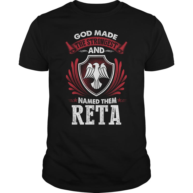 If you are a RETA  then this shirt is for you! Whether you were born into it  or were lucky enough to marry in  show your pride by getting this shirt today. Makes a perfect gift!