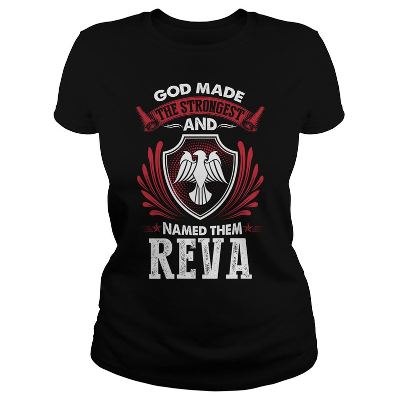 If you are a REVA  then this shirt is for you! Whether you were born into it  or were lucky enough to marry in  show your pride by getting this shirt today. Makes a perfect gift!