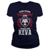 If you are a REVA  then this shirt is for you! Whether you were born into it  or were lucky enough to marry in  show your pride by getting this shirt today. Makes a perfect gift!