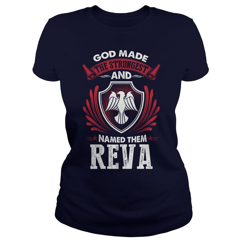 If you are a REVA  then this shirt is for you! Whether you were born into it  or were lucky enough to marry in  show your pride by getting this shirt today. Makes a perfect gift!