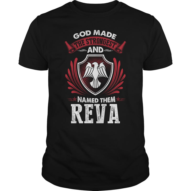 If you are a REVA  then this shirt is for you! Whether you were born into it  or were lucky enough to marry in  show your pride by getting this shirt today. Makes a perfect gift!