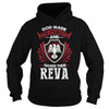If you are a REVA  then this shirt is for you! Whether you were born into it  or were lucky enough to marry in  show your pride by getting this shirt today. Makes a perfect gift!