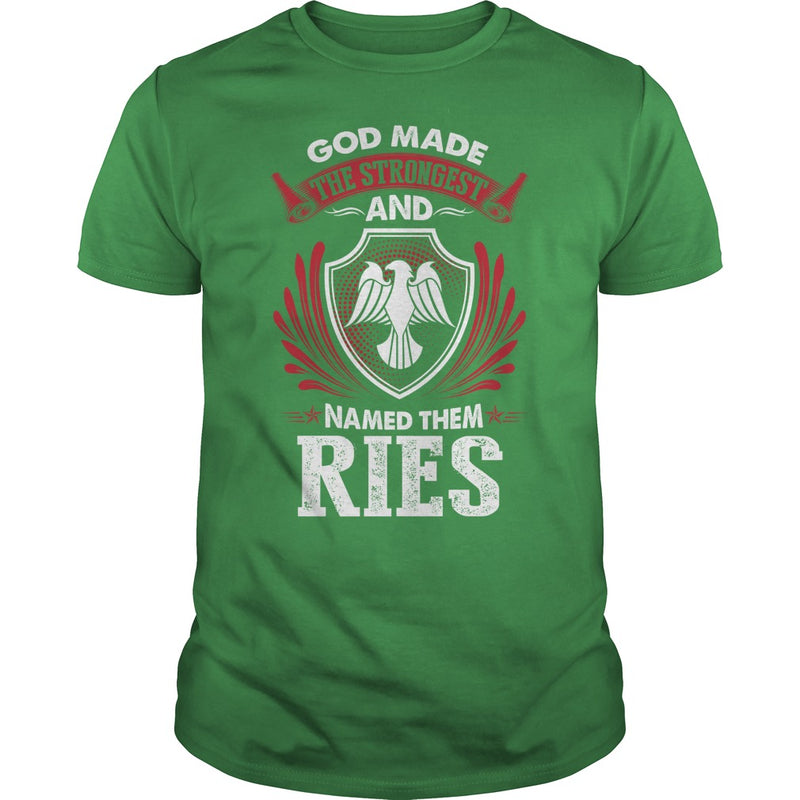 If you are a RIES  then this shirt is for you! Whether you were born into it  or were lucky enough to marry in  show your pride by getting this shirt today. Makes a perfect gift!
