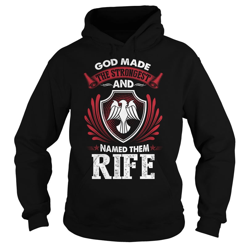 If you are a RIFE  then this shirt is for you! Whether you were born into it  or were lucky enough to marry in  show your pride by getting this shirt today. Makes a perfect gift!