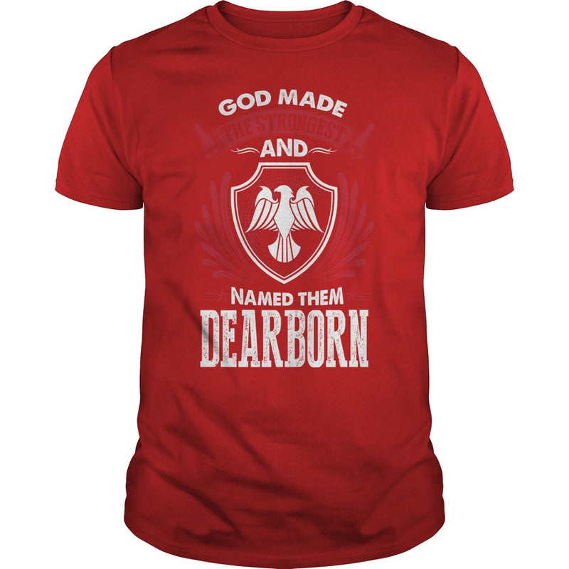DEARBORN This Is An Amazing Thing For You. Select The Product You Want From The Menu. Never Underestimate Of A Person With DEARBORN Name. 100% Designed  Shipped  and Printed in the U.S.A.