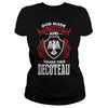 DECOTEAU This Is An Amazing Thing For You. Select The Product You Want From The Menu. Never Underestimate Of A Person With DECOTEAU Name. 100% Designed  Shipped  and Printed in the U.S.A.