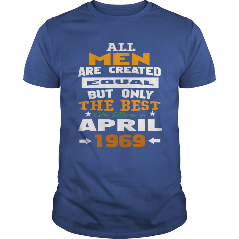 MEN  1969  April MEN shirts   MEN  1969  April birthday MEN  the best MEN SHIRTS MEN  1969  April MEN.