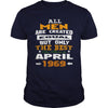 MEN  1969  April MEN shirts   MEN  1969  April birthday MEN  the best MEN SHIRTS MEN  1969  April MEN.