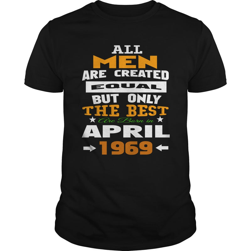 MEN  1969  April MEN shirts   MEN  1969  April birthday MEN  the best MEN SHIRTS MEN  1969  April MEN.