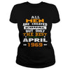 MEN  1969  April MEN shirts   MEN  1969  April birthday MEN  the best MEN SHIRTS MEN  1969  April MEN.