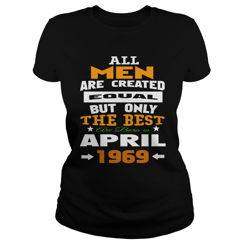 MEN  1969  April MEN shirts   MEN  1969  April birthday MEN  the best MEN SHIRTS MEN  1969  April MEN.