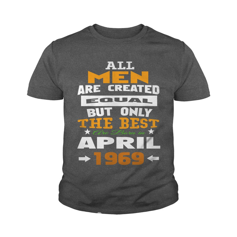 MEN  1969  April MEN shirts   MEN  1969  April birthday MEN  the best MEN SHIRTS MEN  1969  April MEN.