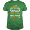 MEN  1969  December MEN shirts   MEN  1969  December birthday MEN  the best MEN SHIRTS MEN  1969  December MEN.