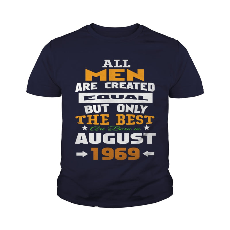 MEN  1969  August MEN shirts   MEN  1969  August birthday MEN  the best MEN SHIRTS MEN  1969  August MEN.