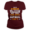 MEN  1971  April MEN shirts   MEN  1971  April birthday MEN  the best MEN SHIRTS MEN  1971  April MEN.