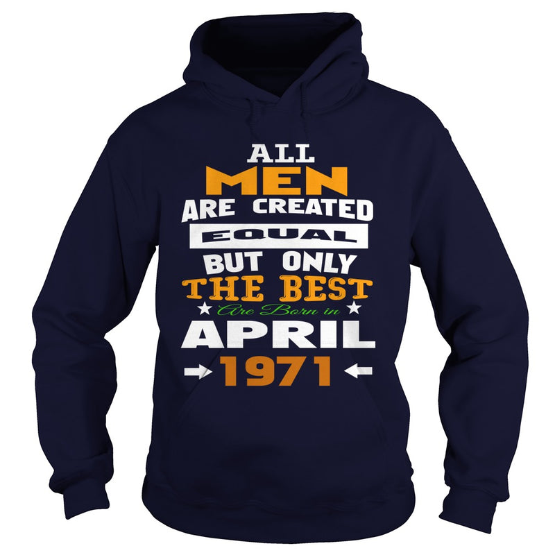 MEN  1971  April MEN shirts   MEN  1971  April birthday MEN  the best MEN SHIRTS MEN  1971  April MEN.