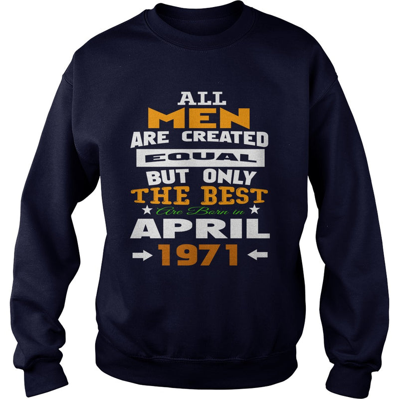 MEN  1971  April MEN shirts   MEN  1971  April birthday MEN  the best MEN SHIRTS MEN  1971  April MEN.