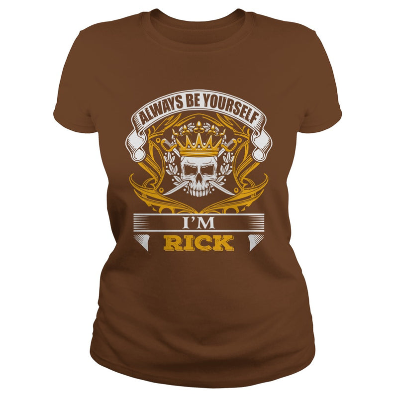 RICK always Be Yourself