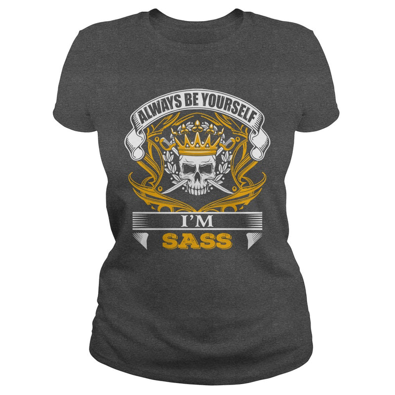 SASS always Be Yourself
