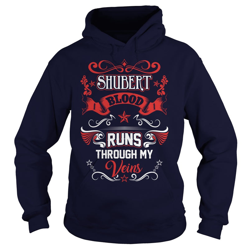 SHUBERT BLOOD RUNS THROUGH MY VEINS