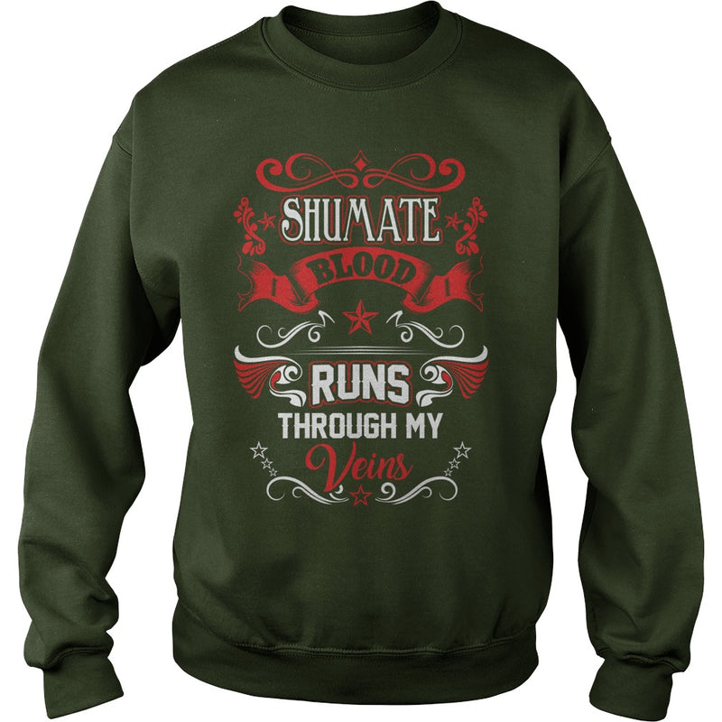 SHUMATE BLOOD RUNS THROUGH MY VEINS