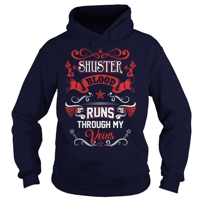 SHUSTER BLOOD RUNS THROUGH MY VEINS