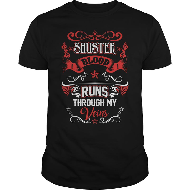 SHUSTER BLOOD RUNS THROUGH MY VEINS