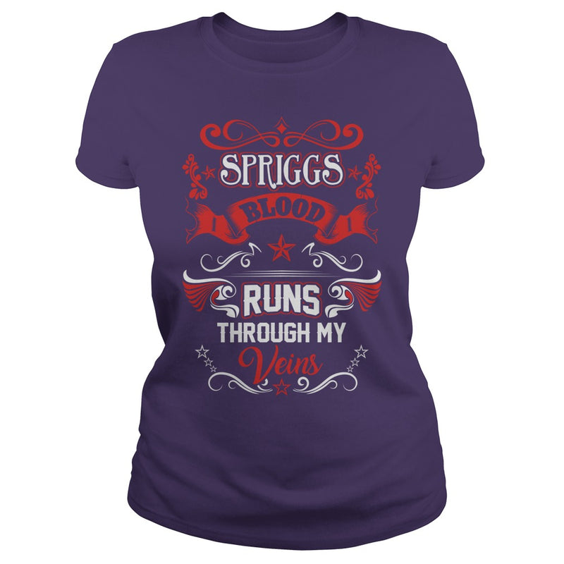 SPRIGGS BLOOD RUNS THROUGH MY VEINS