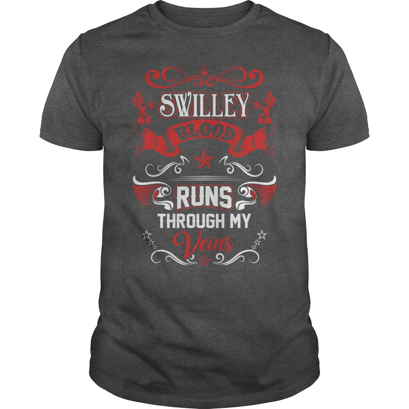 SWILLEY BLOOD RUNS THROUGH MY VEINS