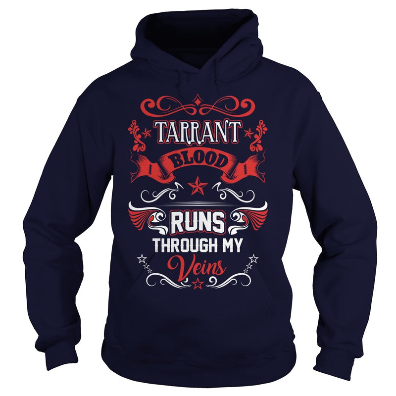 TARRANT BLOOD RUNS THROUGH MY VEINS